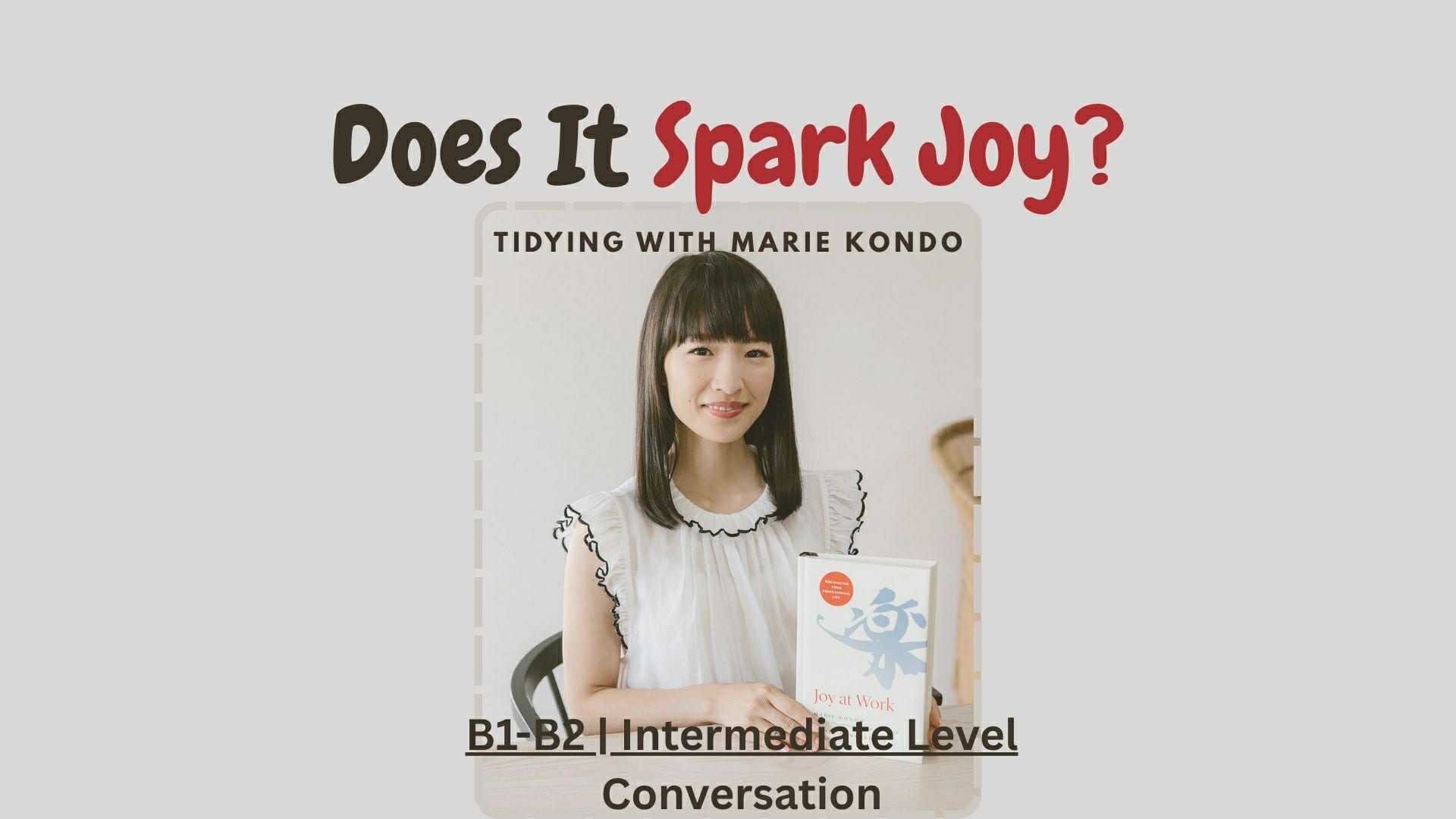 Decluttering the Marie Kondo Way