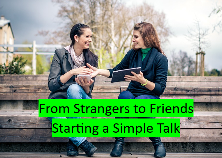 Small Talk, Big Connections