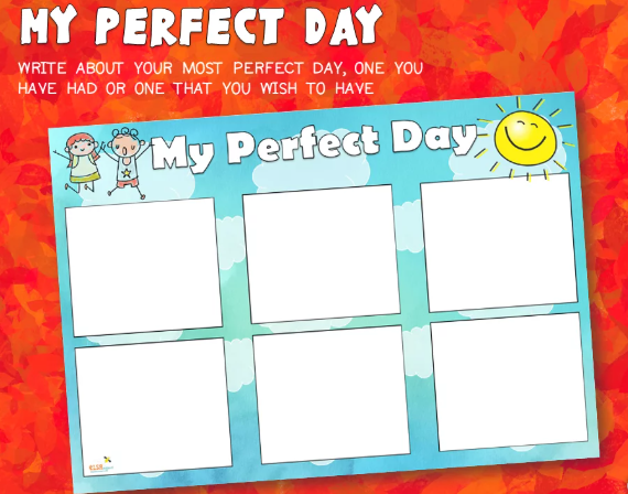 Perfect Day! – Describe your perfect day