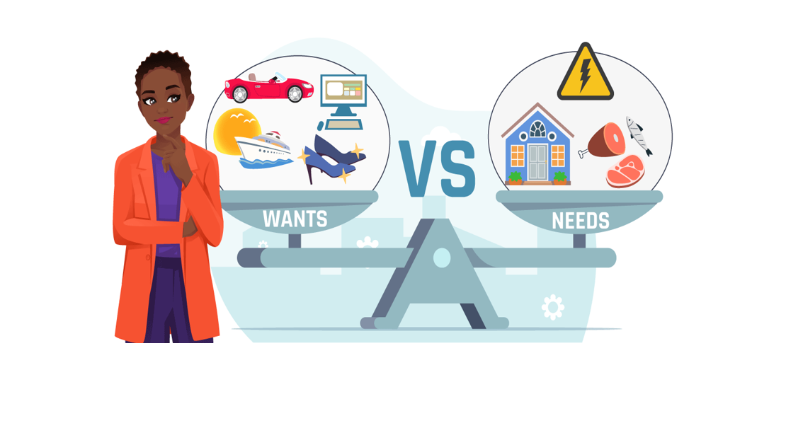 Needs vs. Wants: How Do You Decide?