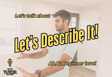 Let’s Describe It!