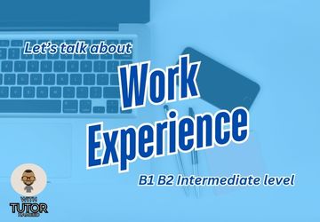 Talking About Work Experience