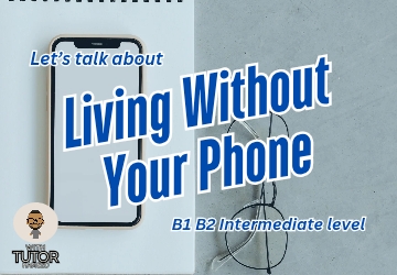 Life Unplugged – Living Without Your Phone!