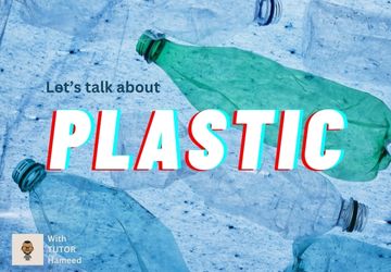 Plastic Bottles & Our Planet