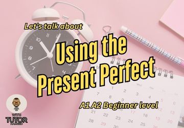 My Life Until Now: Using the Present Perfect