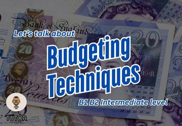 Talking about Budgeting Techniques