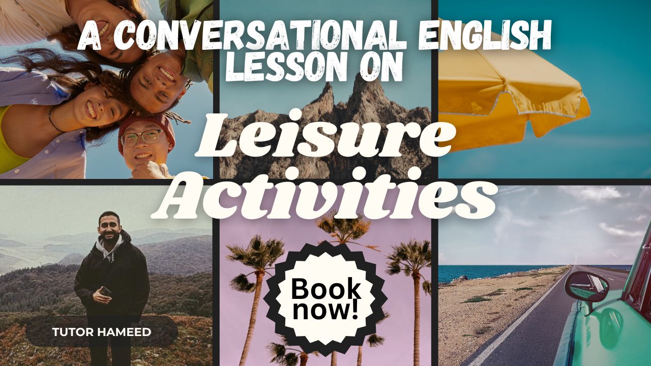 Discuss & Learn Conversational English: Leisure Activities: