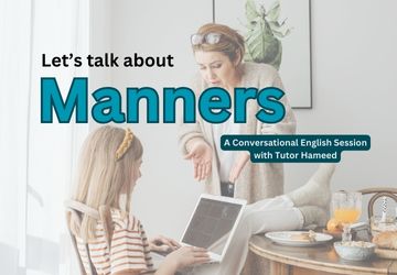 Beyond Politeness: Exploring Manners