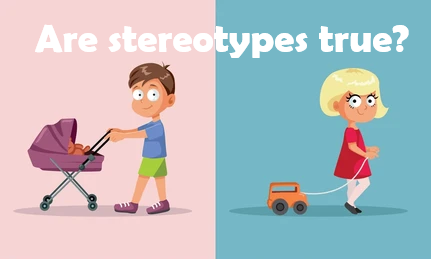 Are stereotypes true?