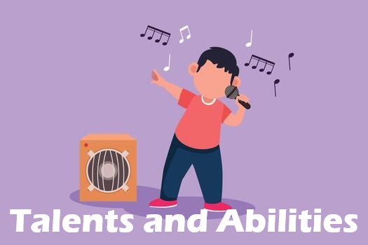 Talents and Abillities