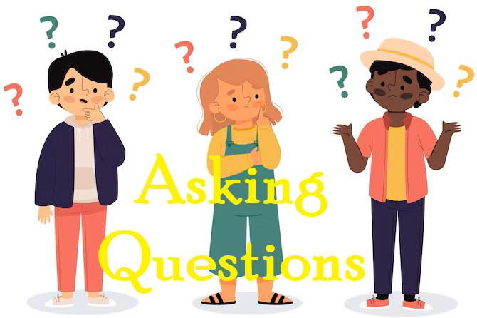 Asking Questions