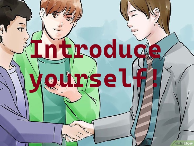 Introduce yourself!