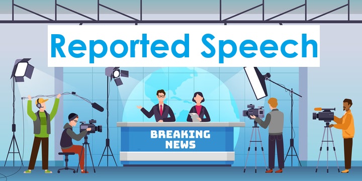 Reported Speech