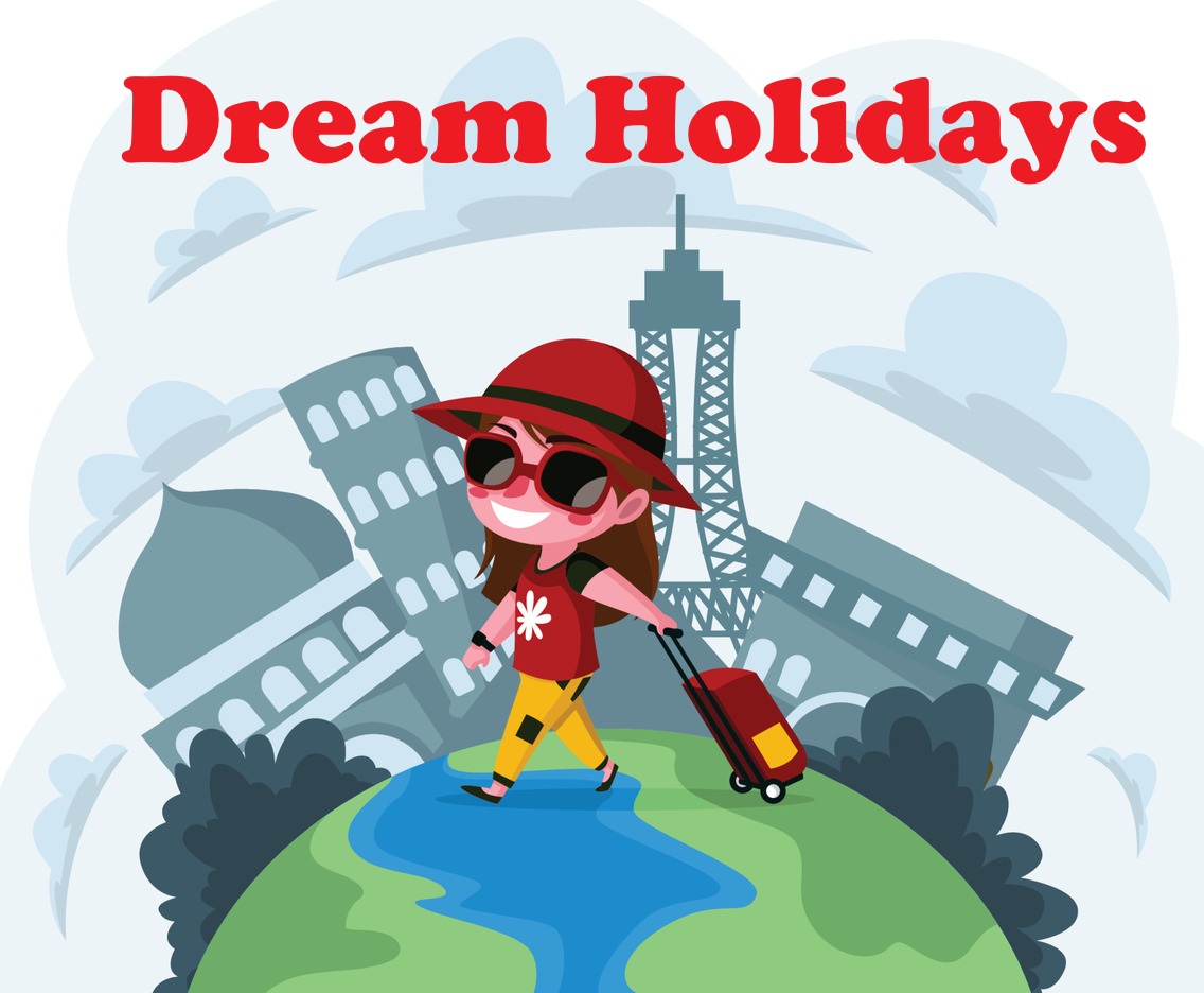 What's your dream holiday?