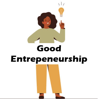 What makes a good Entrepeneur?