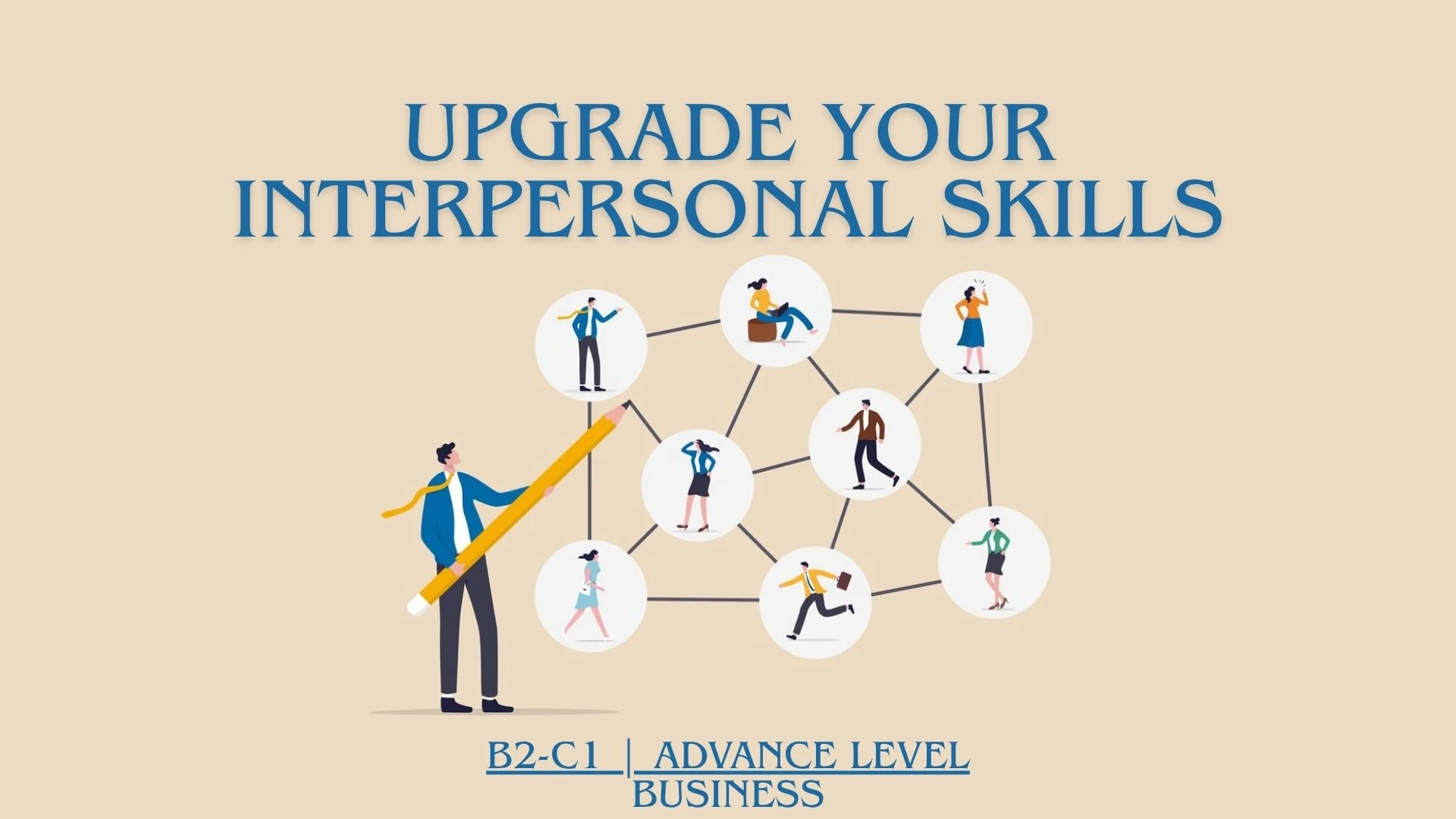 Executive Level Interpersonal Skills