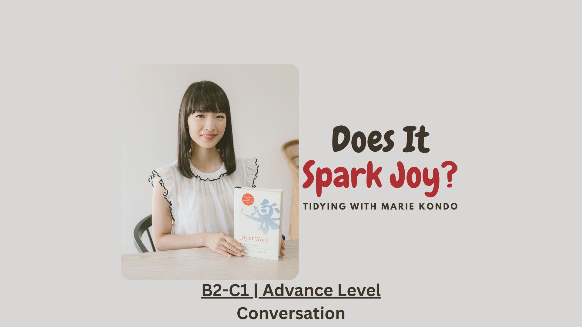 Decluttering the Marie Kondo Way