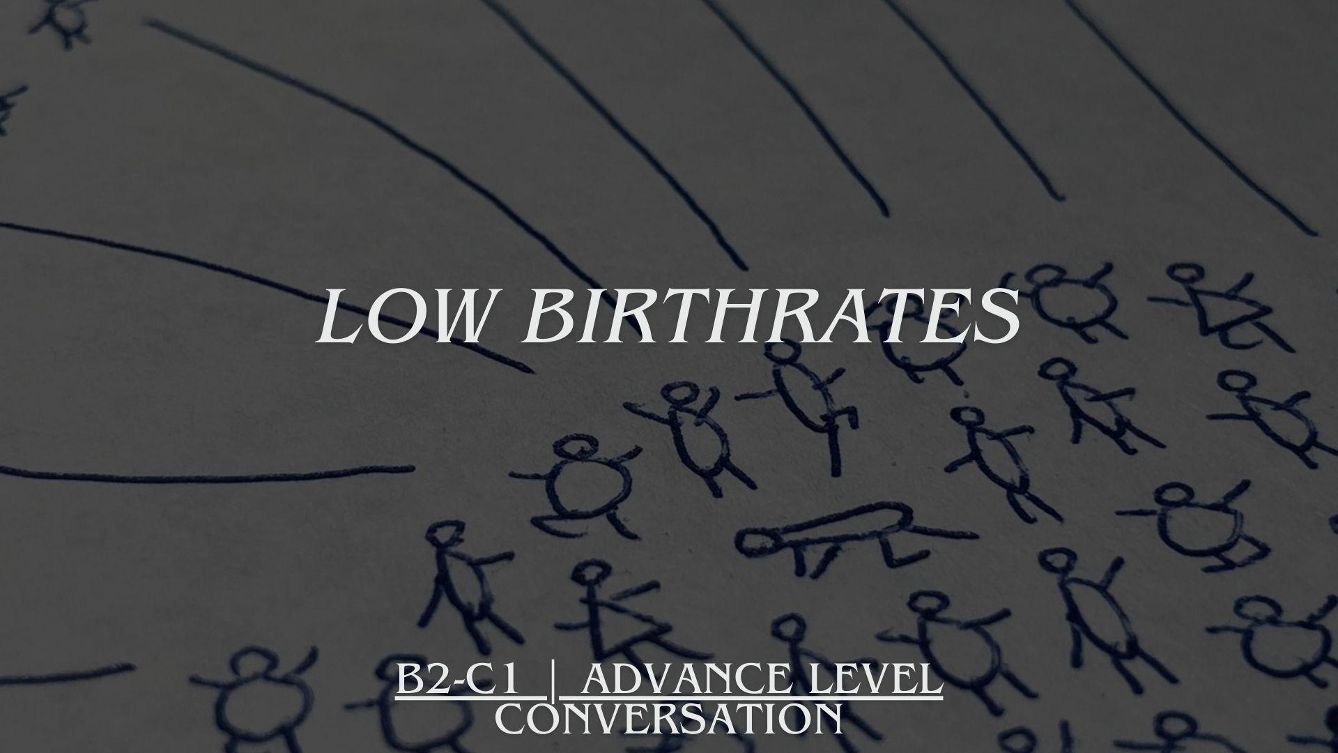 The Decline in Birthrates