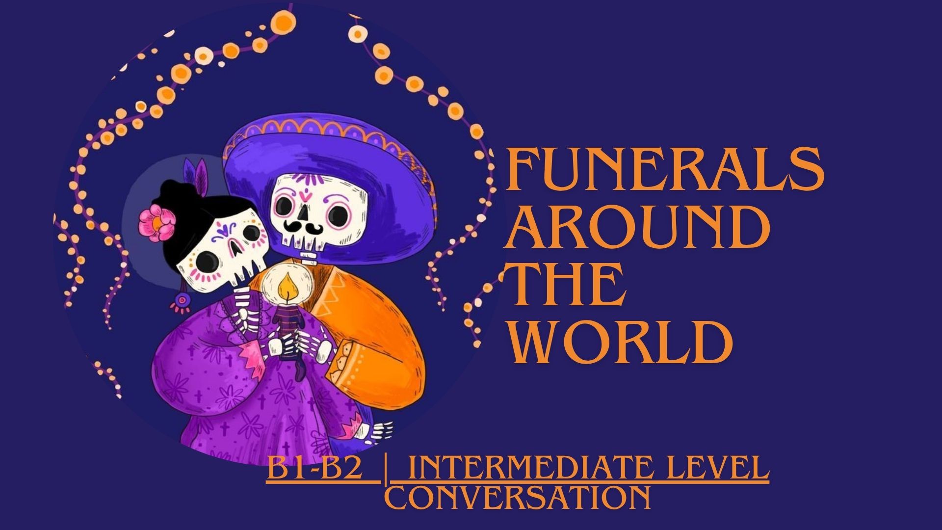Funerals Across Cultures