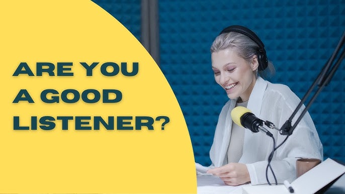 4 things all great listeners know