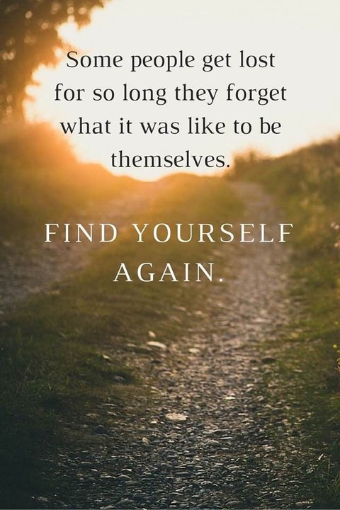 “Find Yourself Again”
