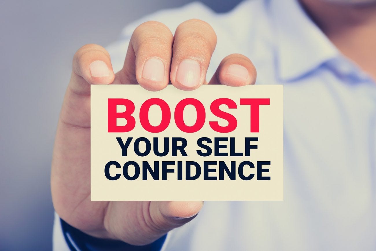 How to boost confidence