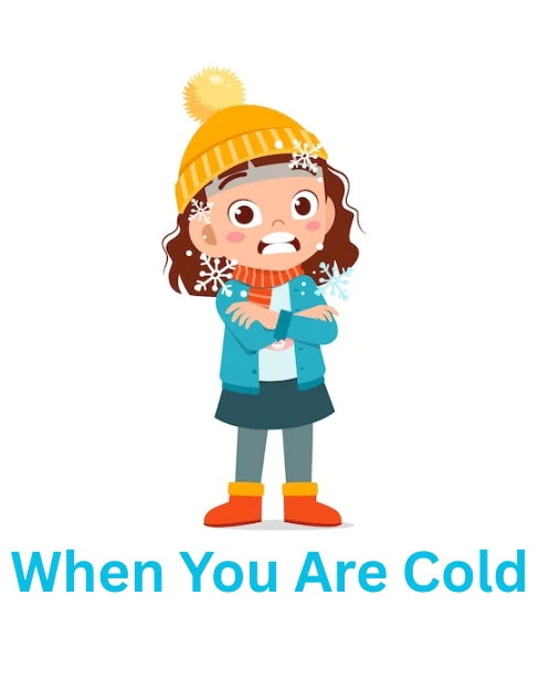 When You Are Cold