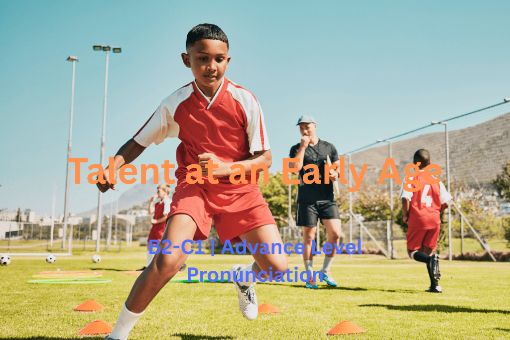 Talent at an Early Age